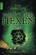 Nacht der Hexen  Armstrong, Kelley  Book, Gelezen, Verzenden