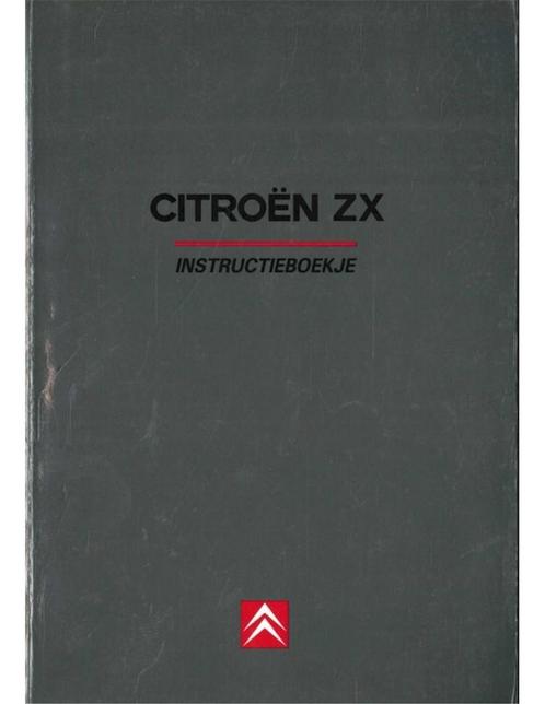 1991 CITROËN ZX INSTRUCTIEBOEKJE NEDERLANDS, Auto diversen, Handleidingen en Instructieboekjes, Ophalen of Verzenden