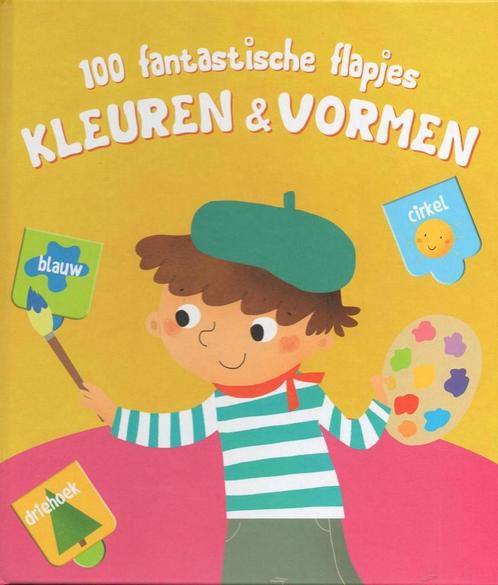 Vormen en kleuren / 100 fantastische flapjes 9789492116574, Boeken, Kinderboeken | Baby's en Peuters, Zo goed als nieuw, Verzenden