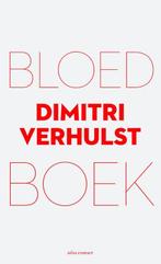Bloedboek 9789025446420 Dimitri Verhulst, Boeken, Romans, Verzenden, Zo goed als nieuw, Dimitri Verhulst