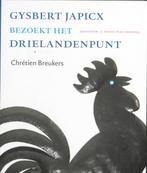 Gysbert Japicx bezoekt het drielandenpunt 9789033008726, Chretien Breukers, C Breukers, Zo goed als nieuw, Verzenden