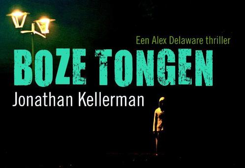 Boze tongen / Alex Delaware / 13 9789049800727, Boeken, Thrillers, Gelezen, Verzenden