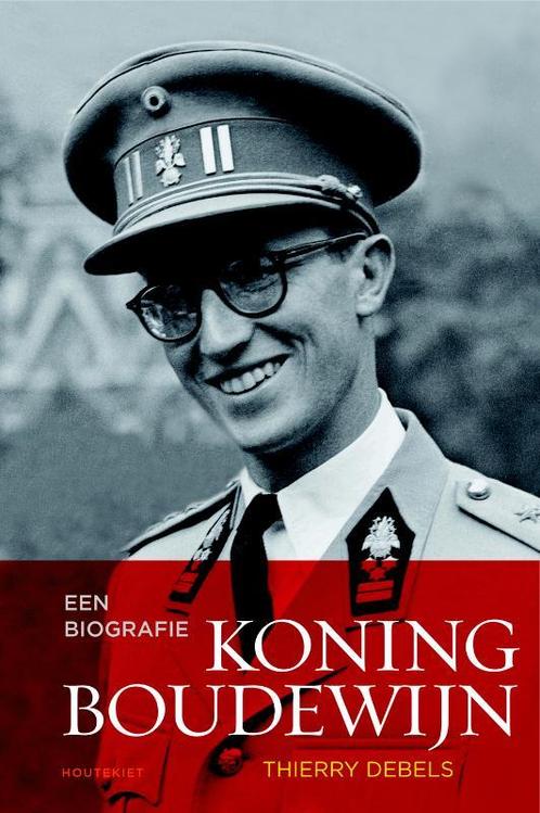 Koning Boudewijn 9789089241368 Thierry Debels, Boeken, Politiek en Maatschappij, Zo goed als nieuw, Verzenden