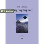 Vliegtuigmagneet 9789023469377 H.H. ter Balkt, Verzenden, Zo goed als nieuw, H.H. ter Balkt