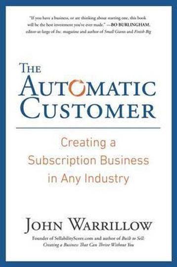 The Automatic Customer 9781591847465 John Warrillow, Verzenden, John Warrillow