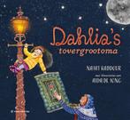 Dahlias tovergrootoma 9789083260365 Najat Kaddour, Boeken, Verzenden, Gelezen, Najat Kaddour