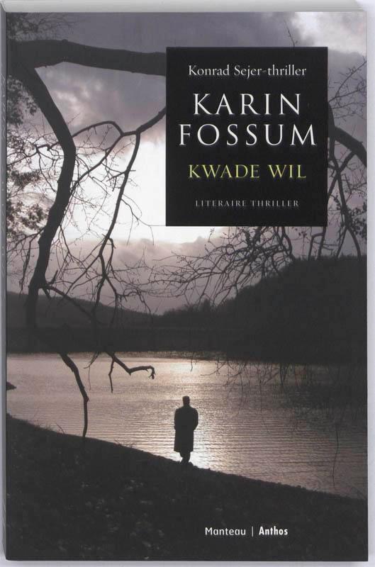 Kwade wil 9789041415585 Karin Fossum, Boeken, Thrillers, Gelezen, Verzenden