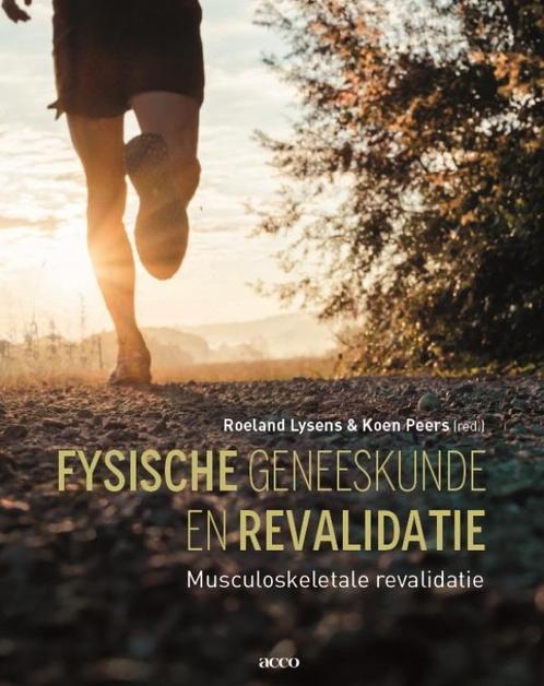 Fysische geneeskunde en revalidatie 9789463441124, Boeken, Wetenschap, Zo goed als nieuw, Verzenden