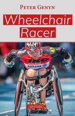 Wheelchair racer 9789493242739 Peter Genyn, Verzenden, Gelezen, Peter Genyn