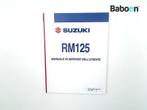 Livret dinstructions Suzuki RM 125 2007-2008 (RM125)