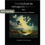 Doetinchem in vervagende beelden 9789073667709, Verzenden, Zo goed als nieuw