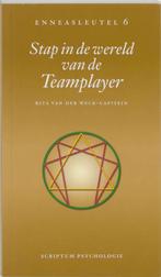 Stap in de wereld van de teamplayer / Enneassleutel / 6, Verzenden, Zo goed als nieuw, R. van der Weck-Capitein