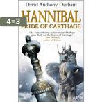 Hannibal Pride Of Carthage 9780553814910, Boeken, Verzenden, Gelezen, David Anthony Durham