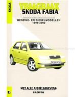 1999-2002 SKODA FABIA BENZINE | DIESEL VRAAGBAAK NEDERLANDS