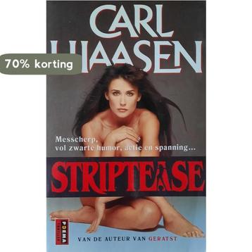 Striptease / Poema thriller 9789024516193 C. Hiaasen, Verzenden, C. Hiaasen