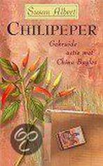 Chilipeper / Gekruide actie met China Bayles 9789022528433, Boeken, Detectives, Verzenden, Gelezen, Susan Albert