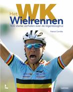 Het WK Wielrennen 9789401472289 Patrick Cornillie, Boeken, Verzenden, Zo goed als nieuw, Patrick Cornillie