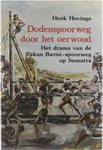 Dodenspoorweg door het oerwoud 9789061352495 Hovinga, Boeken, Verzenden, Gelezen, Hovinga