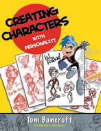 Creating Characters with Personality 9780823023493, Verzenden, Tom Bancroft