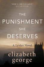 Punishment She Deserves 9781444786668 Elizabeth George, Boeken, Verzenden, Gelezen, Elizabeth George