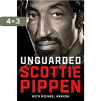 Unguarded 9781982165192 Scottie Pippen, Verzenden, Zo goed als nieuw, Scottie Pippen