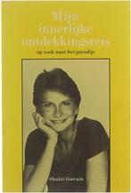Mijn innerlijke ontdekkingsreis - Shakti Gawain - 9789020255, Verzenden, Nieuw