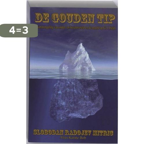 De gouden tip 9789073932111 S.R. Mitric, Boeken, Hobby en Vrije tijd, Gelezen, Verzenden