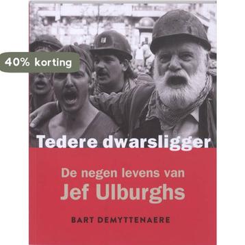 Tedere dwarsligger 9789461310347 Bart Demyttenaere, Verzenden, Bart Demyttenaere
