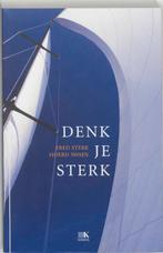 Denk je sterk 9789021541044 Sjoerd Swaen, Boeken, Verzenden, Gelezen, Sjoerd Swaen