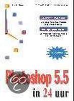 Adobe Photoshop 5.5 In 24 Uur 9789039514382 C. Rose, Boeken, Verzenden, Gelezen, C. Rose
