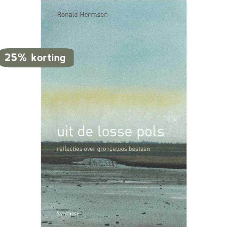 Uit de losse pols 9789062711697 Ronald Hermsen, Boeken, Filosofie, Zo goed als nieuw, Verzenden