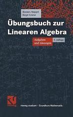 ÜbungsBook zur Linearen Algebra: Aufgaben und Lösungen (..., Boeken, Gelezen, Verzenden