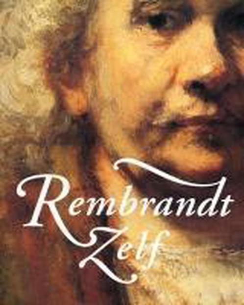 Rembrandt zelf 9789040093142 E. van de Wetering, Boeken, Kunst en Cultuur | Beeldend, Zo goed als nieuw, Verzenden