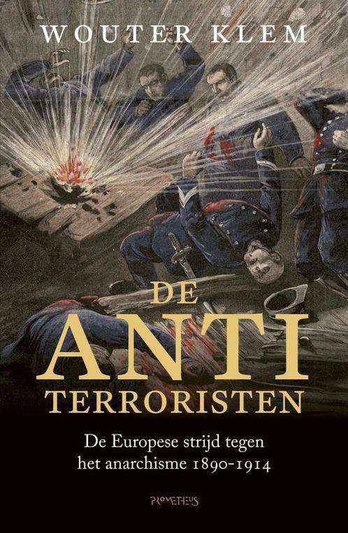 De antiterroristen (9789044647020, Wouter Klem), Antiquités & Art, Antiquités | Livres & Manuscrits, Envoi