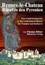 Rennes-le-Chateau Rätsel in den Pyrenäen 9783890943459, Boeken, Verzenden, Gelezen, Thomas Ritter