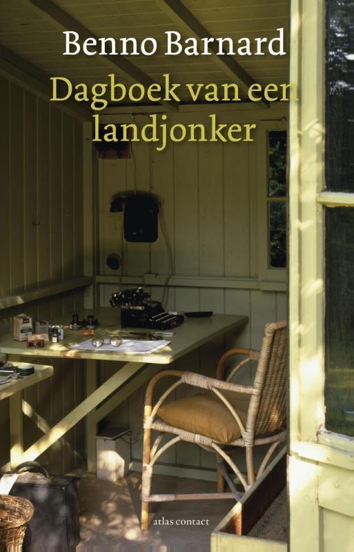 Dagboek van een landjonker 9789045025209 Benno Barnard, Livres, Littérature, Envoi