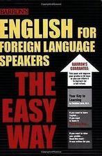 English for Foreign Language Speakers the Easy Way (Barr..., Lacie, Christina, Verzenden
