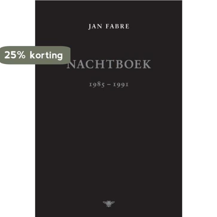 Nachtboek 1985-1991 9789085425892 Jan Fabre, Livres, Littérature, Envoi