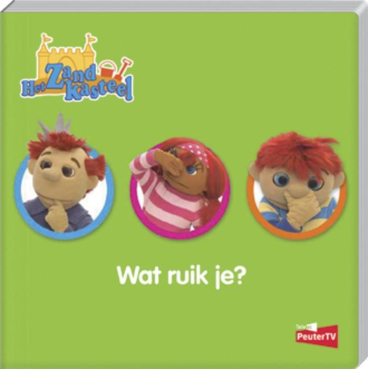 Wat ruik je? / Het Zandkasteel 9789085671442, Boeken, Kinderboeken | Baby's en Peuters, Gelezen, Verzenden
