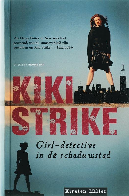 Kiki Strike 9789060056233 K. Miller, Boeken, Kinderboeken | Jeugd | 13 jaar en ouder, Gelezen, Verzenden