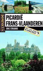 Picardie / Frans-Vlaanderen / Dominicus 9789025735548, Boeken, Verzenden, Gelezen, Eric Strijbos