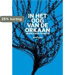 In het oog van de orkaan 9789461040268 Jan Rotmans, Boeken, Verzenden, Zo goed als nieuw, Jan Rotmans