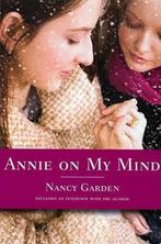 Annie on My Mind 9780374400118 Nancy Garden, Verzenden, Gelezen, Nancy Garden