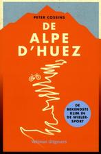 De Alpe dHuez 9789048313167 Peter Cossins, Verzenden, Zo goed als nieuw, Peter Cossins