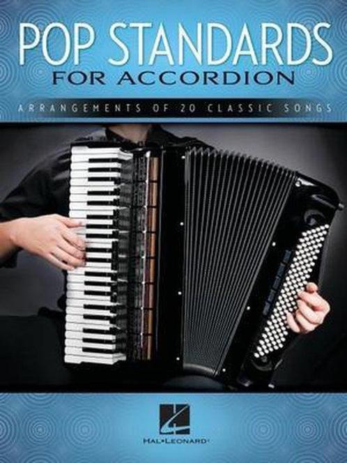 Pop Standards for Accordion 9781540014481, Boeken, Overige Boeken, Zo goed als nieuw, Verzenden