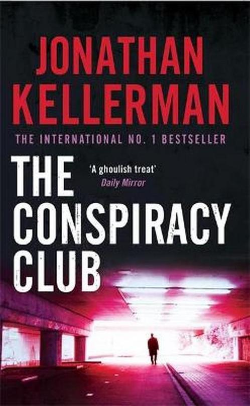 Conspiracy Club 9780755307333 Jonathan Kellerman, Boeken, Overige Boeken, Gelezen, Verzenden