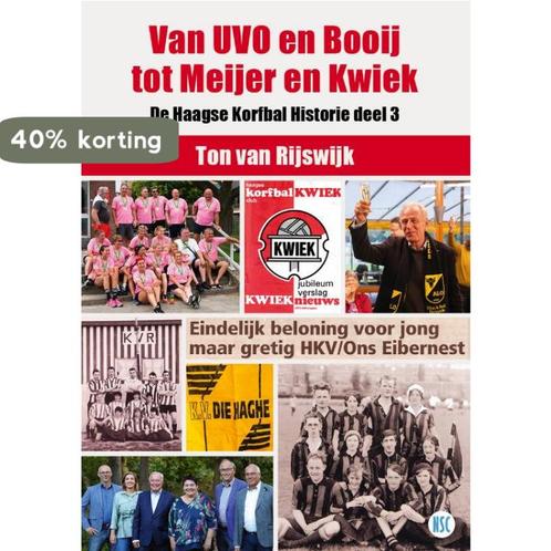 De Haagse Korfbal Historie 3 -  Van UVO en Booij tot Meijer, Boeken, Hobby en Vrije tijd, Zo goed als nieuw, Verzenden