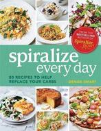 Spiralize Everyday 9780600634485 Denise Smart, Boeken, Verzenden, Zo goed als nieuw, Denise Smart