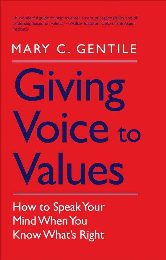 Giving Voice to Values 9780300181562 Mary C. Gentile, Boeken, Taal | Engels, Zo goed als nieuw, Verzenden