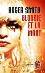 Blondie et la mort  Smith, Roger  Book, Verzenden
